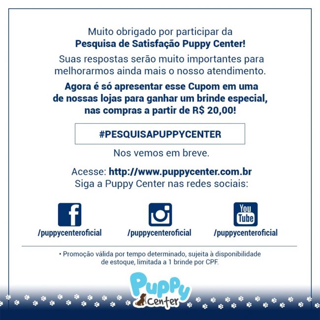 Pesquisa de Satisfacao Puppy Center – Cupom